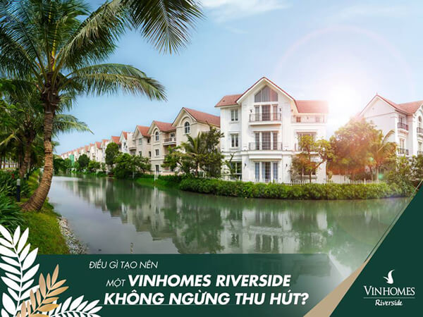 Dự án Vinhomes Riverside Long Biên